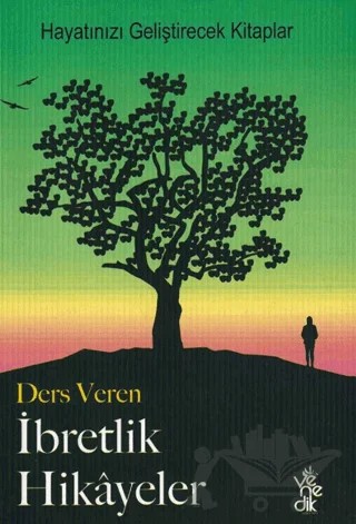 Ders Veren İbretlik Hikayeler – Kolektif – Venedik Yayınları kitap kapağı