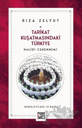 Tarikat Kuşatmasındaki Türkiye – Rıza Zelyut – Toplumsal Kitap kitap kapağı