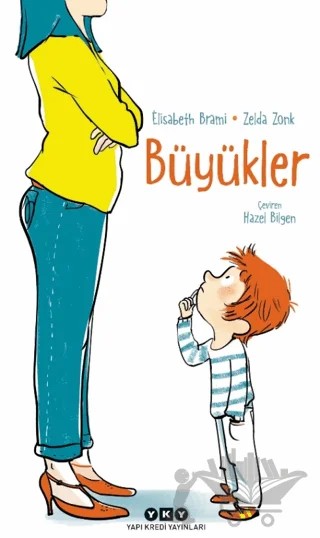 Büyükler – Elisabeth Brami – Yapı Kredi Yayınları kitap kapağı