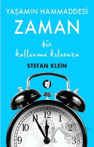 Zaman - Yaşamın Hammaddesi – Stefan Klein – Aylak Kitap kitap kapağı