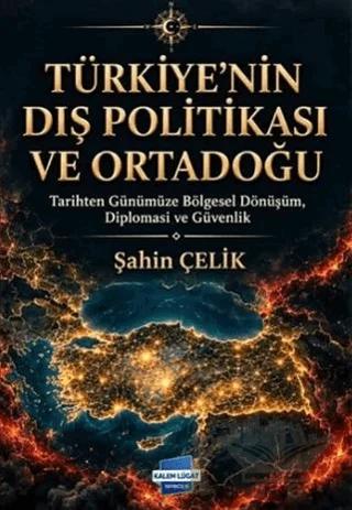 Türkiye’nin Dış Politikası ve Ortadoğu
