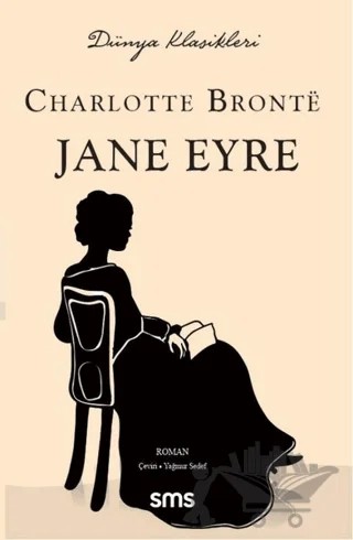 Jane Eyre – Charlotte Bronte – Sms Yayınları kitap kapağı