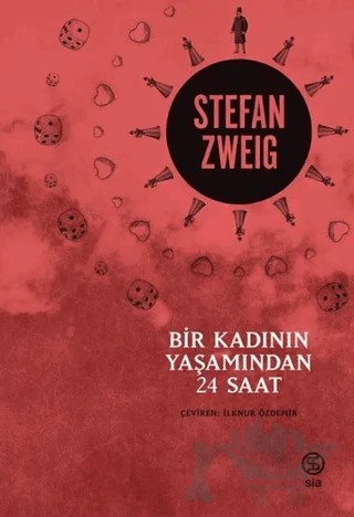 Bir Kadının Yaşamından 24 Saat – Stefan Zweıg – Sia Kitap kitap kapağı