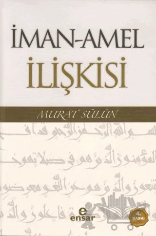 İman - Amel İlişkisi – Murat Sülün – Ensar Neşriyat kitap kapağı