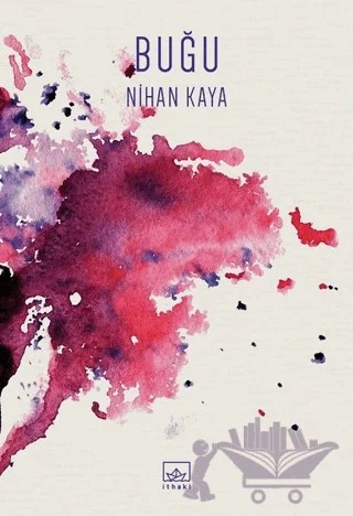 Buğu – Nihan Kaya – İthaki Yayınları kitap kapağı