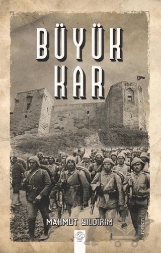 Büyük Kar – Mahmut Yıldırım – Post Yayınevi kitap kapağı