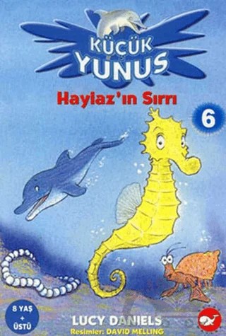 Haylaz’ın Sırrı – Lucy Daniels – Beyaz Balina Yayınları kitap kapağı
