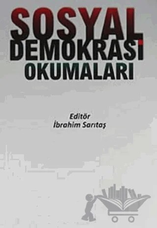 Sosyal Demokrasi Okumaları – İbrahim Sarıtaş – Orion Kitabevi kitap kapağı
