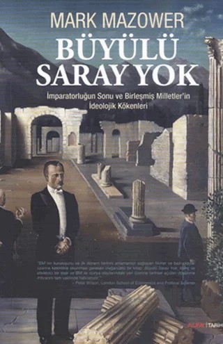 Büyülü Saray Yok – Mark Mazower – Alfa Yayınları kitap kapağı