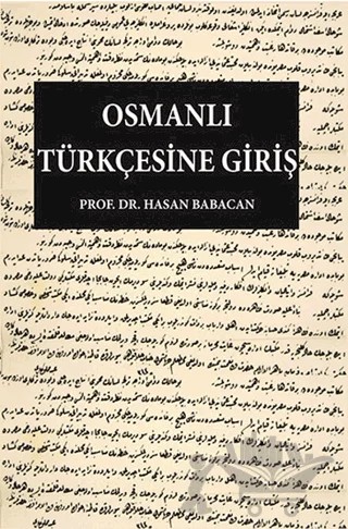 Osmanlı Türkçesine Giriş – Hasan Babacan – Gece Kitaplığı kitap kapağı