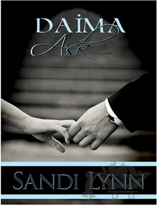 Daima Aşk – Sandy Lynn – Elf Yayınları kitap kapağı