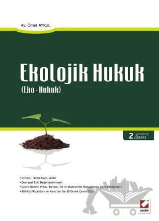 Ekolojik Hukuk – Ömer Aykul – Seçkin Yayıncılık kitap kapağı