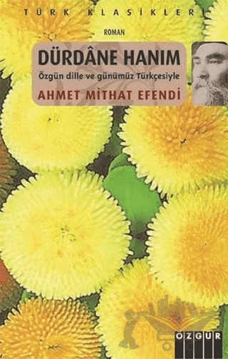 Dürdane Hanım – Ahmet Mithat Efendi – Özgür Yayınları kitap kapağı