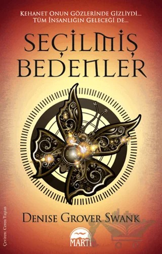 Seçilmiş Bedenler – Denise Grover Swank – Martı Yayınları kitap kapağı