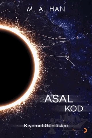 Asal Kod – M. A. Han – Cinius Yayınları kitap kapağı