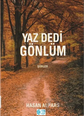 Yaz Dedi Gönlüm – Hasan Alpars – Elya Yayıncılık kitap kapağı