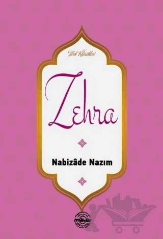 Zehra – Nabizade Nazım – Mühür Kitaplığı kitap kapağı