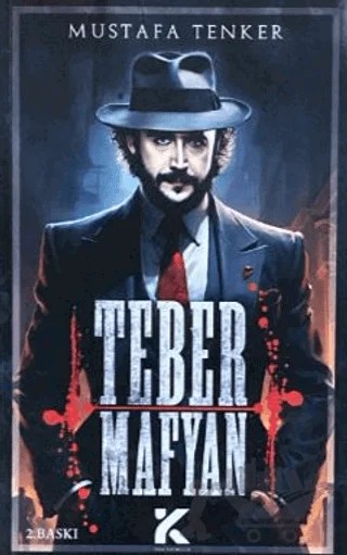 Teber Mafyan – Mustafa Tenker – Kiba Yayımcılık kitap kapağı
