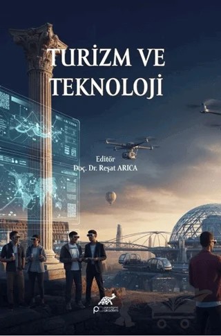 Turizm ve Teknoloji – Kolektif – Paradigma Akademi Yayınları kitap kapağı
