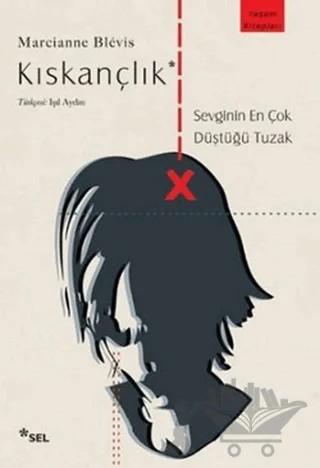 Kıskançlık – Marcianne Blevis – Sel Yayıncılık kitap kapağı