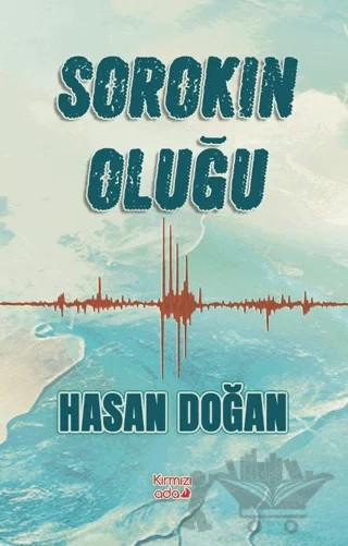 Sorokin Oluğu – Hasan Doğan – Kırmızı Ada Yayınları kitap kapağı