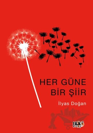 Her Güne Bir Şiir – İlyas Doğan – Tilki Kitap kitap kapağı