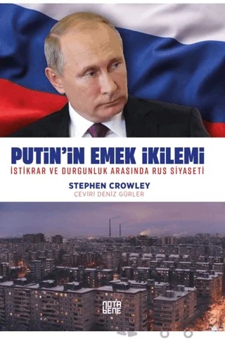 Putin’in Emek İkilemi – Stephen Crowley – Nota Bene Yayınları kitap kapağı