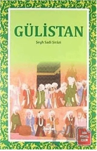 Gülistan – Şirazlı Şeyh Sadi – Ravza Yayınları kitap kapağı