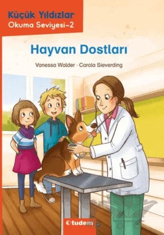Hayvan Dostları – Vanessa Walder – Tudem Yayınları kitap kapağı