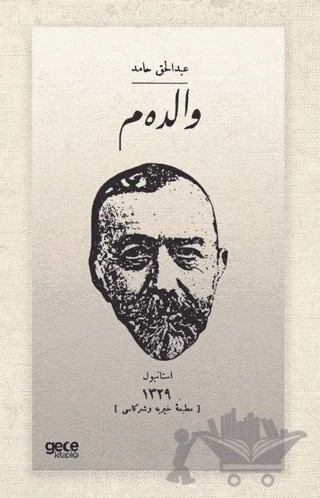 Validem (Osmanlıca) – Abdülhak Hamid Tarhan – Gece Kitaplığı kitap kapağı