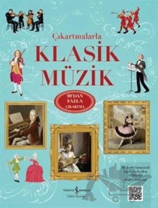 Çıkartmalarla Klasik Müzik – Anthony Marks – İş Bankası Kültür Yayınları kitap kapağı