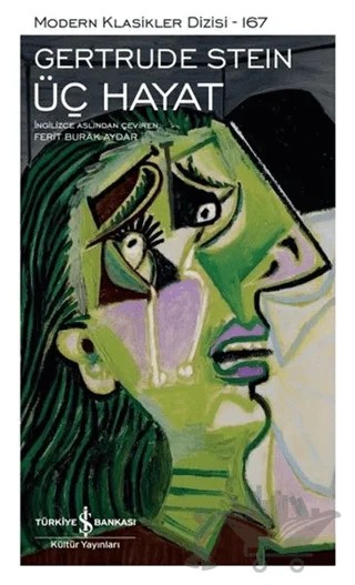 Üç Hayat (Şömizli) – Gertrude Stein – İş Bankası Kültür Yayınları kitap kapağı