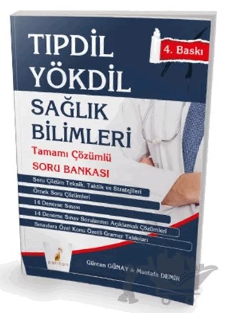 TIPDİL YÖKDİL Sağlık Bilimleri Tamamı Çözümlü Soru Bankası – Gürcan Günay, Mustafa Demir – Pelikan Tıp Teknik Yayıncılık kitap kapağı