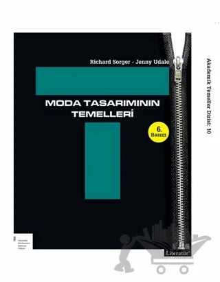 Moda Tasarımının Temelleri – Jenny Udale, Richard Sorger – Literatür Yayıncılık kitap kapağı