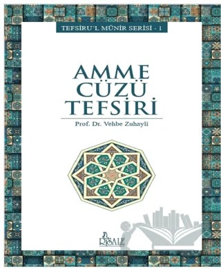 Amme Cüzü Tefsiri – Vehbe Zuhaylî – Risale Yayınları kitap kapağı