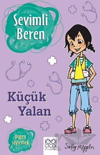 Sevimli Beren: Küçük Yalan - Doğru Söylemek – Sally Rippin – 1001 Çiçek Kitaplar kitap kapağı