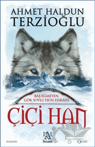 Çiçi Han – Ahmet Haldun Terzioğlu – Panama Yayıncılık kitap kapağı