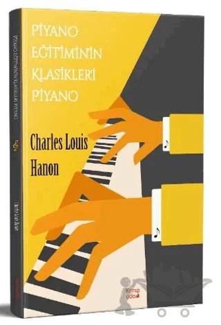Piyano Eğitiminin Klasikleri Piyano – Charles Louis Hanon – Kırmızı Ada Yayınları kitap kapağı