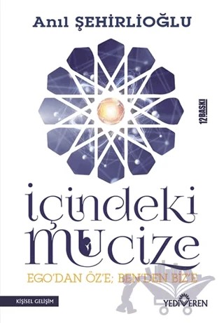 İçindeki Mucize – Anıl Şehirlioğlu – Yediveren Yayınları kitap kapağı