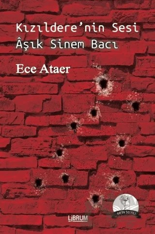 Kızıldere’nin Sesi Aşık Sinem Bacı – Ece Ataer – Librum Kitap kitap kapağı