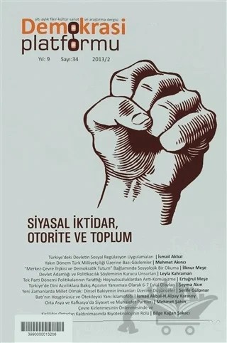 Siyasal İktidar, Otorite ve Toplum - Demokrasi Platformu Sayı: 34 – Orion Kitabevi kitap kapağı