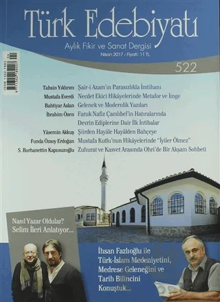 Türk Edebiyatı Aylık Fikir ve Sanat Dergisi Sayı: 522 Nisan 2017 – Türk Edebiyatı Dergisi kitap kapağı