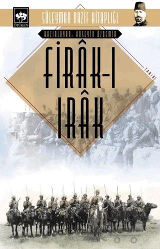 Firak-ı Irak – Süleyman Nazif – Ötüken Neşriyat kitap kapağı