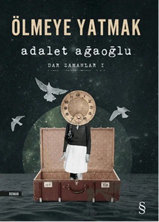 Ölmeye Yatmak – Adalet Ağaoğlu – Everest Yayınları kitap kapağı