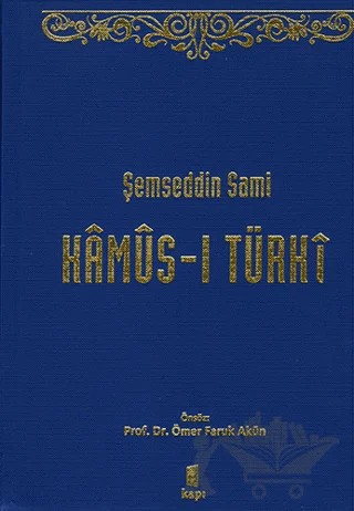 Kamus-ı Türki – Şemseddin Sâmi – Kapı Yayınları kitap kapağı