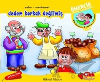 Dedem Korkak Değilmiş – Hikmet Ulusoy – Çilek Kitaplar kitap kapağı