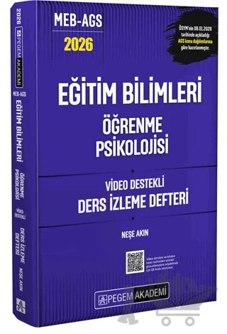 2026 MEB AGS Eğitim Bilimleri Öğrenme Psikolojisi Video Destekli Ders İzleme Defteri – Neşe Akın – Pegem Akademi Yayıncılık kitap kapağı