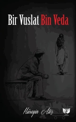 Bir Vuslat Bin Veda – Hüseyin Ateş – Ateş Yayınları kitap kapağı