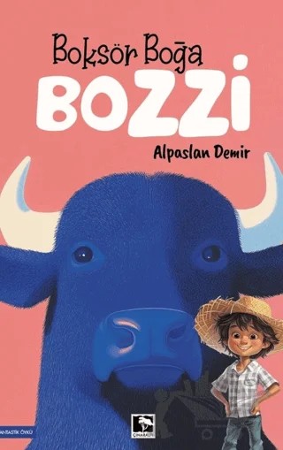 Boksör Boğa Bozzi – Alpaslan Demir – Çınaraltı Yayınları kitap kapağı
