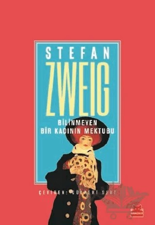Bilinmeyen Bir Kadının Mektubu – Stefan Zweıg – Kırmızı Kedi Yayınevi kitap kapağı